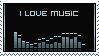 I love music